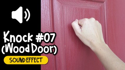 Knock #07 (Wood Door) Sound Effect