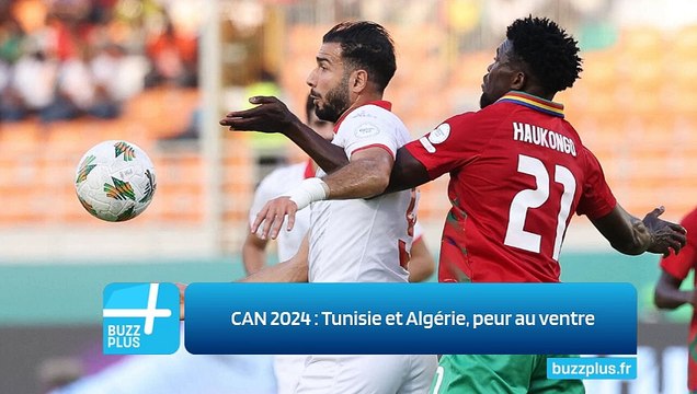 CAN 2024 : Tunisie et Algérie, peur au ventre