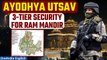 #Watch| Ram Mandir Update: Three-Layered Security System in Place for Ayodhya Ram Mandir | Oneindia