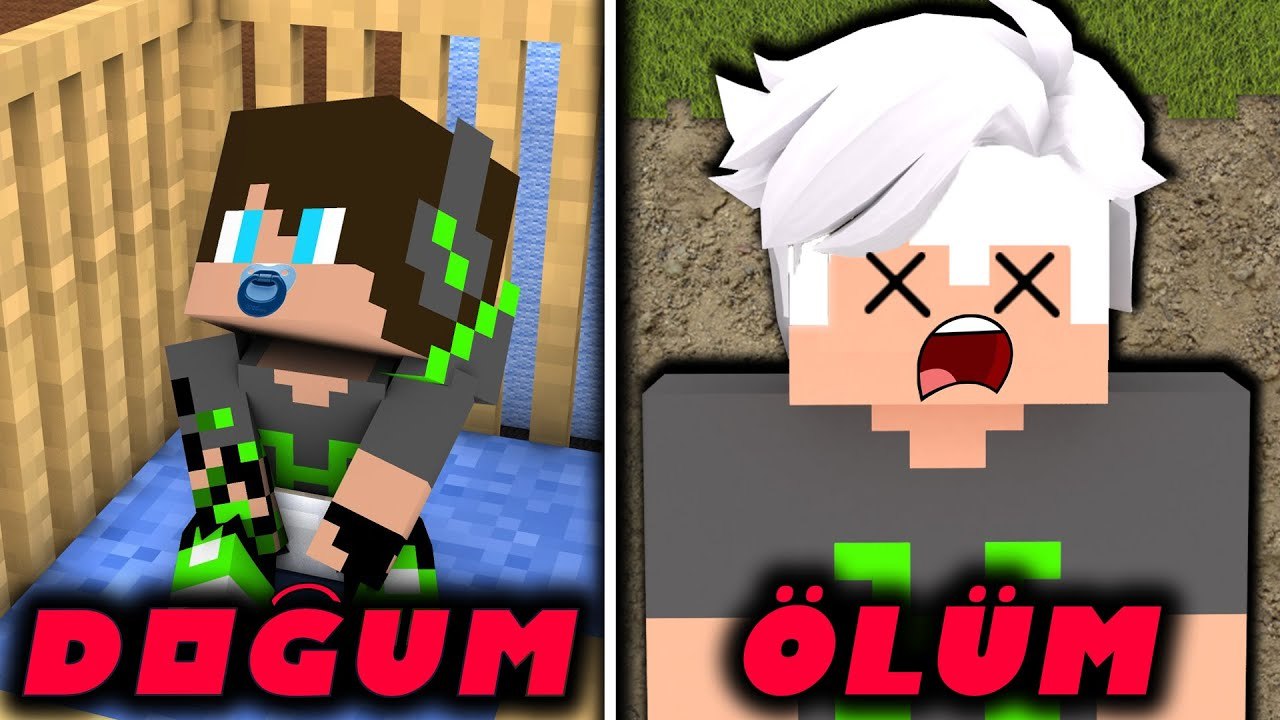  DOĞUMDAN ÖLÜME KADAR ☠️ | MİNECRAFT HİKAYE HAN KANAL EKİP