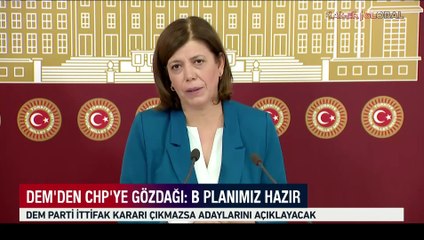 DEM'den CHP'ye gözdağı: B planımız hazır