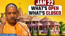 Ayodhya Ram Temple Pran Pratishtha: January 22 Shutdown - What's Open and Closed | Oneindia News