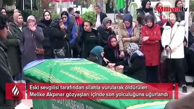 Eski erkek arkadaşı tarafından öldürülen Melike toprağa verildi