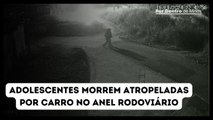 Adolescentes morrem atropeladas por carro no Anel Rodoviário, em BH