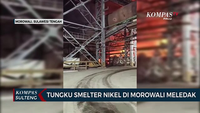 Tungku Smelter Nikel Morowali Meledak