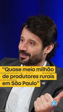 Quase meio milhão de produtores rurais em São Pau , afirma Guilherme Piai