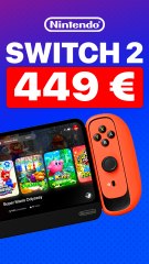 Prix du Nintendo Switch 2 et ses Jeux : Tout ce qu'il faut savoir 🎮