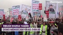Warga Yaman Demo Setiap Jumat, Kecam Israel Serang Warga Sipil Gaza