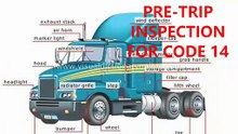 CODE 14 PRE-TRIP INSPECTION