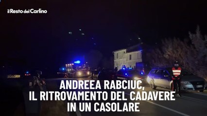 Andreea Rabciuc, il ritrovamento del cadavere in un casolare