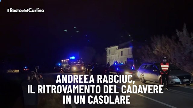 Andreea Rabciuc, il ritrovamento del cadavere in un casolare
