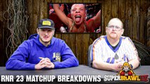 Frank The Tank & Rone Preview The RNR23 Main Events Including Knockout Artists, Dwarfs, Former Cheerleaders, Old Moms And More On January 25th