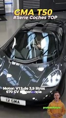 Serie Coches TOP: El GMA T50, un superdeportivo de ensueño 