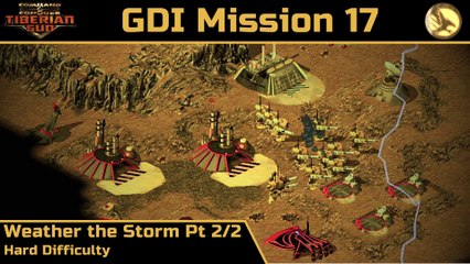 How to Beat C&C Tiberian Sun GDI Mission 17: Weather the Storm Pt 2/2 - Hard - HD