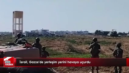 İsrail, Gazze'de yerleşim yerini havaya uçurdu