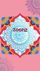 396Hz, Elevate Joy, Release Fear, Happiness Frequency, Joy Frequency