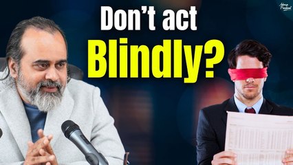 Why do we all act so blindly? || Acharya Prashant, with IRMA (2023)