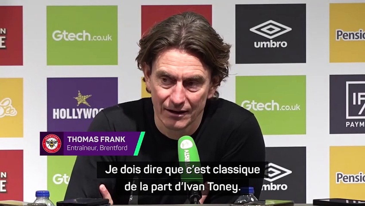 Frank : "Toney est l'un de nos meilleurs joueurs, si ce n'est le meilleur"