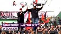 Hadir di Hajatan Rakyat di Sidoarjo, Teriakan Ganjar Presiden Bergema