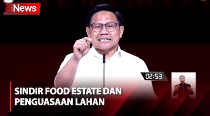Cak Imin Sindir Program Food Estate Menhan dan Penguasaan Lahan