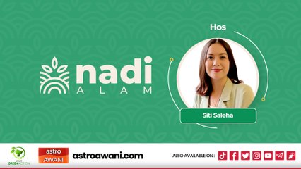 Nadi Alam Episod 5 - Menuju Kelestarian Hijau 2050