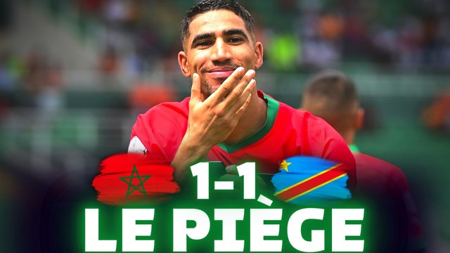 La RD CONGO piège le MAROC 1-1 ! Insuffisant ! CAN 2024