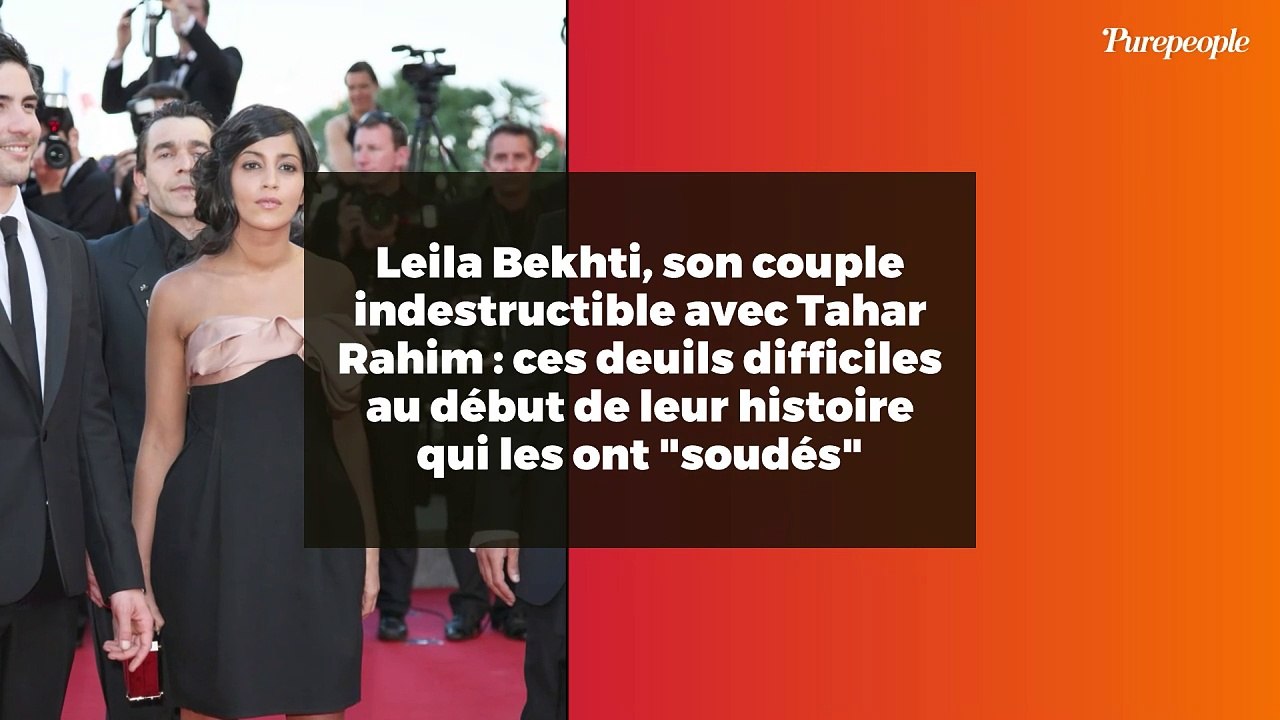Leila Bekhti, son couple indestructible avec Tahar Rahim : ces deuils difficiles au début de leur histoire qui les ont "soudés"