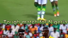 Nigeria Guinea Bissau will be tough  and Awesome