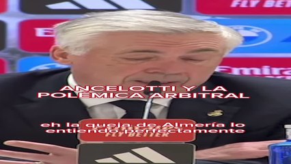 Ancelotti valora las tres polémicas arbitrales del Real Madrid vs Almería
