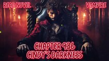 Cindy's darkness Ch.936-940 (Vampire)