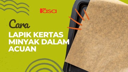 Cara Lapik Kertas Minyak Dalam Acuan