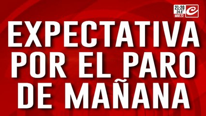 Expectativa por el paro de la CGT: se esperan más de 150.000 personas