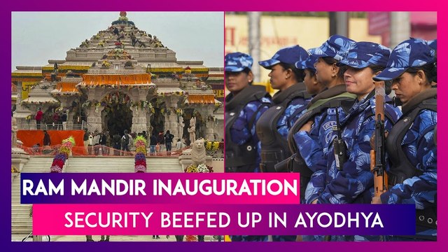 Ram Mandir Inauguration: 13,000 Security Forces In Ayodhya Ahead Of Pran Pratishtha Ceremony