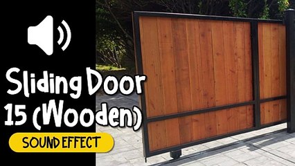 Sliding Door #15 (Wooden) Sound Effect