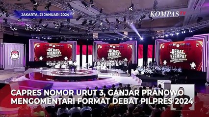 Télécharger la video: Capres Ganjar Pranowo Komentari Format Debat Pilpres 2024: Lebih Baik Beradu Saling Potong