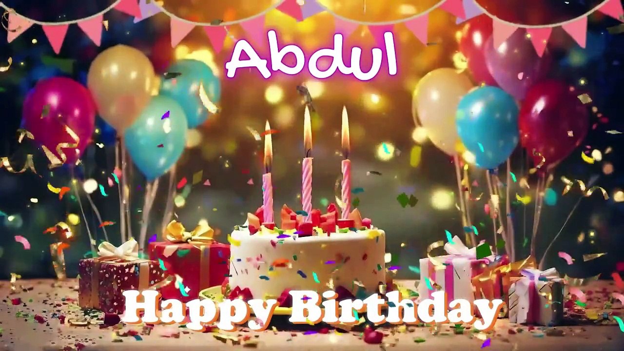 Happy Birthday Abdul