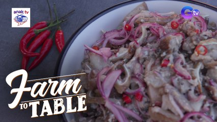 How to Make Dinakdakan | Farm To Table