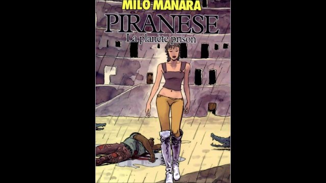 MILO MANARA -LA PLANETE PRISON