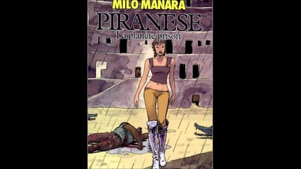 MILO MANARA---LA PLANETE PRISON