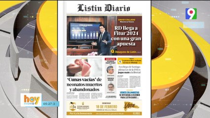 Titulares de prensa dominicana  lunes 22 de enero 2024 | Hoy Mismo