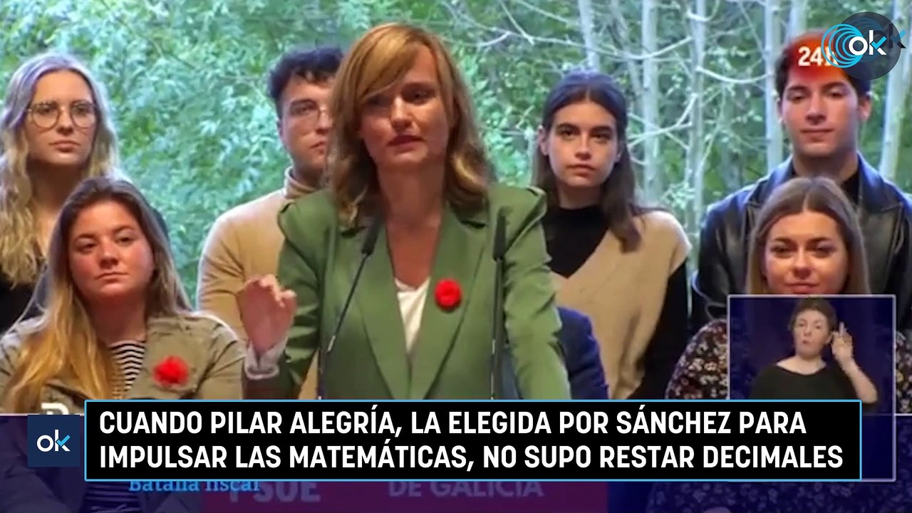 Cuando Pilar Alegría, la elegida por Sánchez para impulsar las matemáticas, no supo restar decimales