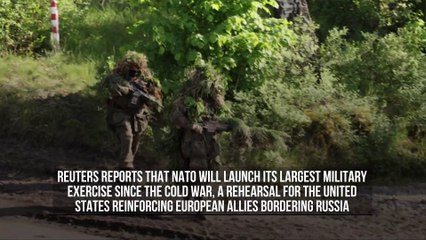 NATO Announces Biggest Military Drill Since the Cold War