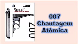 livro - 007 chantagem atômica - Capítulo 17