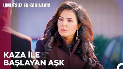Haluk ve Zeliş'in Kadersel Tanışması - Umutsuz Ev Kadınları