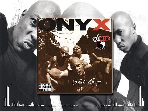 Onyx - Last Dayz (Drik-C prod.) [REMIX]