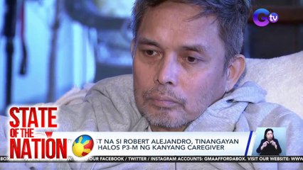 Dating host na si Robert Alejandro, tinangayan umano ng halos P3-M ng kanyang caregiver | SONA