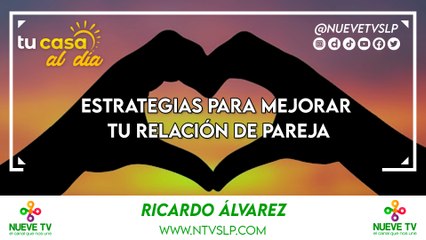 Estrategias para Mejorar tu Relación de Pareja