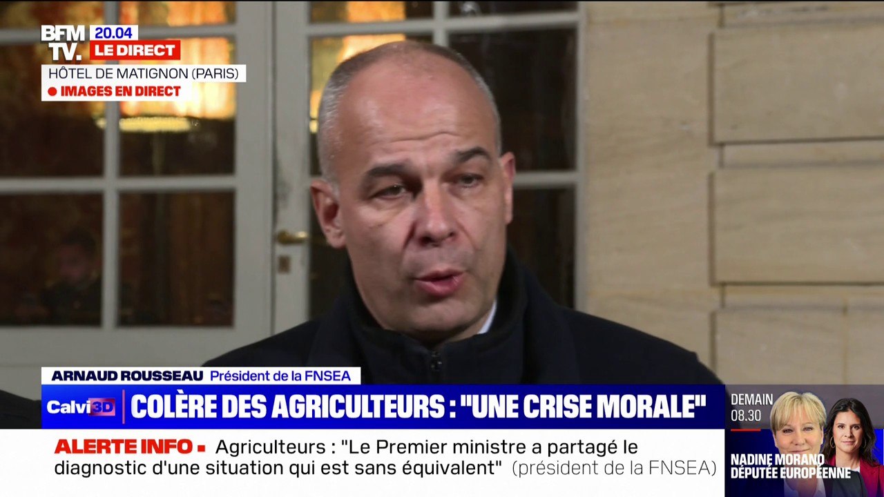 Arnaud Rousseau (président de la FNSEA) affirme que les agriculteurs attendent "des actes précis" et pas seulement des "mots" de la part de Gabriel Attal