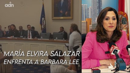 María Elvira Salazar enfrenta a Barbara Lee
