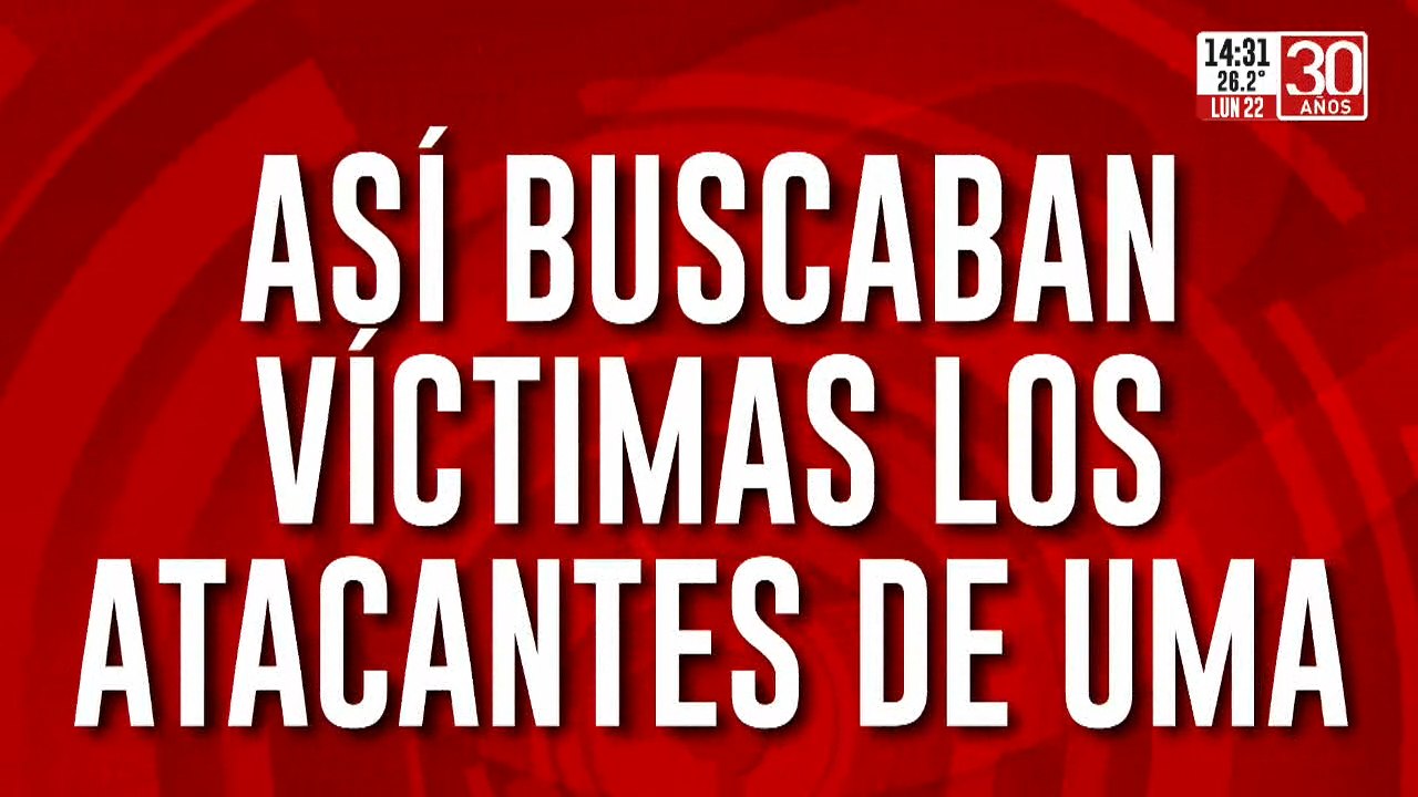 Así buscaban víctimas los atacantes de Umma